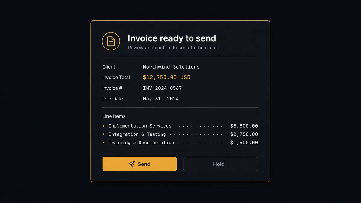 A dark Slack-style approval card on a #0C0E12 field titled "Invoice ready to send" with the client name, an invoice total, a short list of line items, and two buttons labeled Send and Hold, with an amber accent on the border